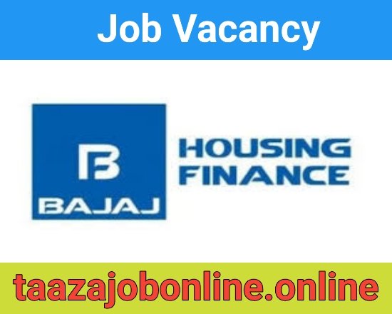 Bajaj Housing Finance Job For Regional Sales Managers