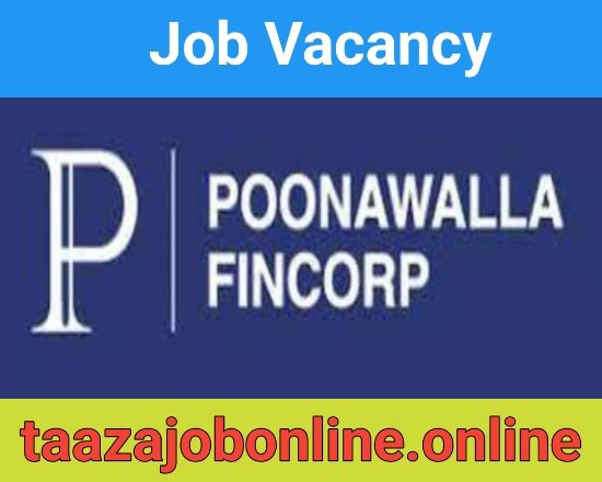 Poonawalla Fincorp Job Interview For RM / ASM / RSM