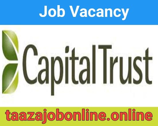 Capital Trust Job Interview For Branch Head | Credit Officers | Field Staff | MFI Jobs | Taaza Jobs Online | 12th Pass Job