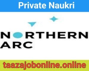 Northern Arc Capital Job For Branch Operations Managers