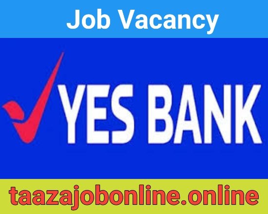 Yes Bank Ltd Job For Sr Sales Managers