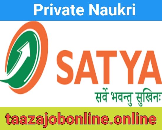 Satya Microcapital Ltd Job For Branch Managers