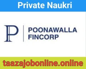 Poonawalla Fincorp Job Vacancy For Relationship Managers