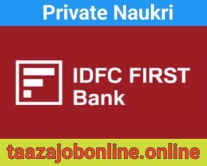 IDFC First Bank Career For Associate Relationship Managers / Relationship Managers