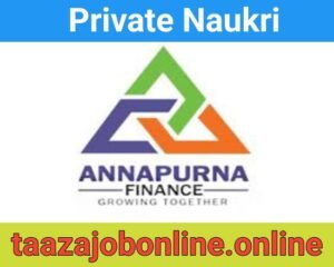 Annapurna Finance Job Vacancy For Audit Executives / Asst Managers